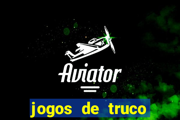 jogos de truco online valendo dinheiro